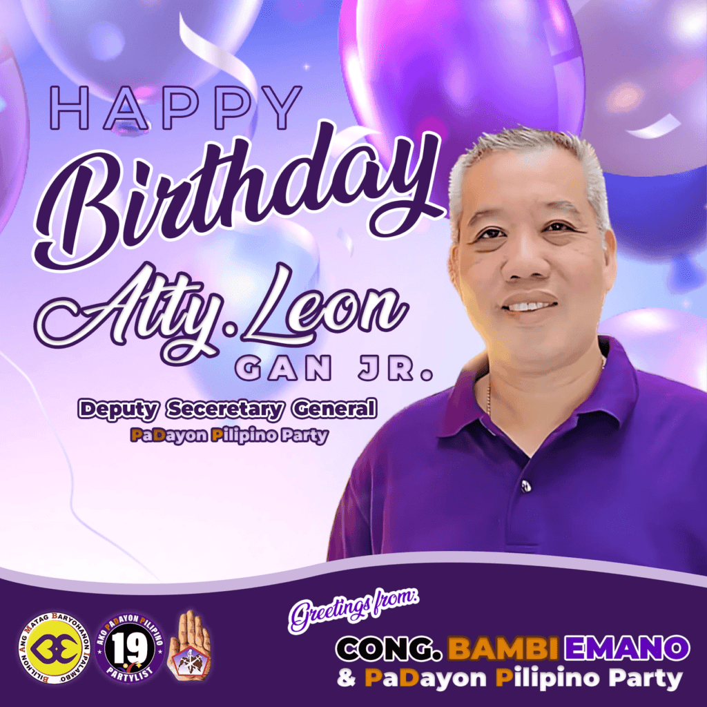 PaDayon Atty. Leon Gan Jr. Happy Birthday! 1 - Padayon Pilipino| padayn.com.ph 2280b9bb 0368 4bc4 9f4c ce86932ad546 - Padayon Pilipino | padayn.com.ph