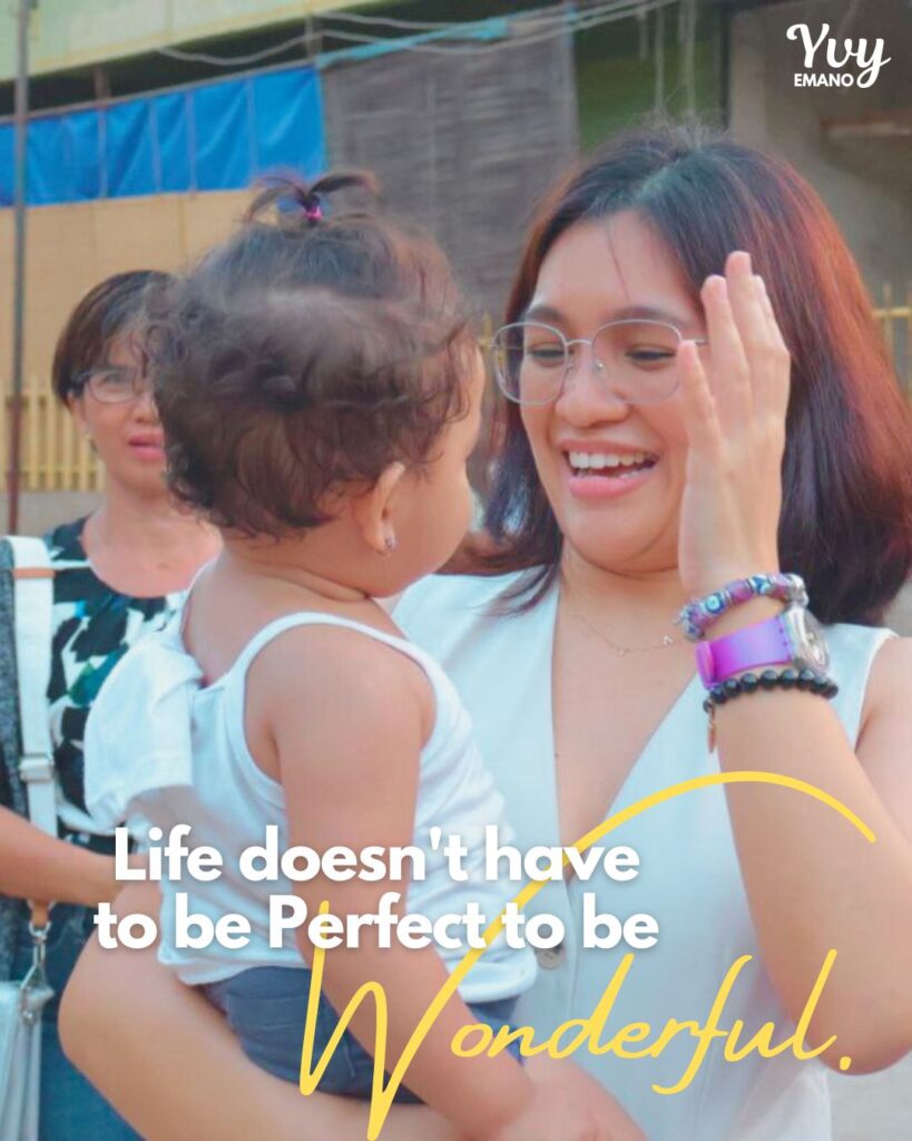 Life doesn’t have to be perfect to be wonderful. 1 - Padayon Pilipino| padayn.com.ph 558844109 819431927271798 2383028761423461734 n - Padayon Pilipino | padayn.com.ph
